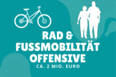 RAD & FUSSMobilität OFFENSIVE - Ca. 2 MIO. EURO