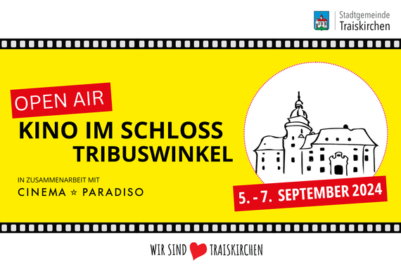 Open Air Kino im Schloss Tribuswinkel von 5. bis 7. September 2024