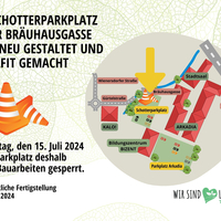 Schotterparkplatz Bräuhausgasse wegen Sanierung ab 15. Juli gesperrt