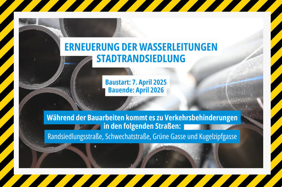 Grafik "Erneuerung der Wasserleitungen Stadtrandsiedlung"