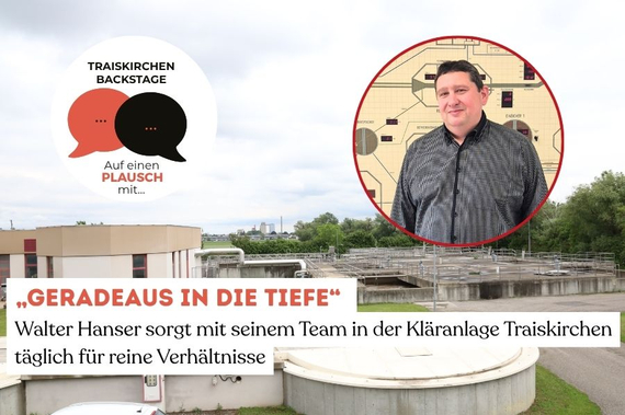 Kläranlage Traiskirchen und dessen Leiter Walter Hanser