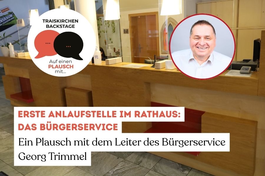 Ein Plausch mit dem Leiter des Bürgerservice Georg Trimmel